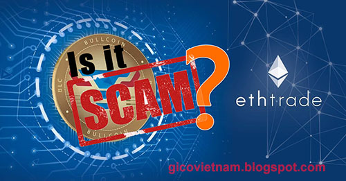 Ethtrade lừa đảo scam